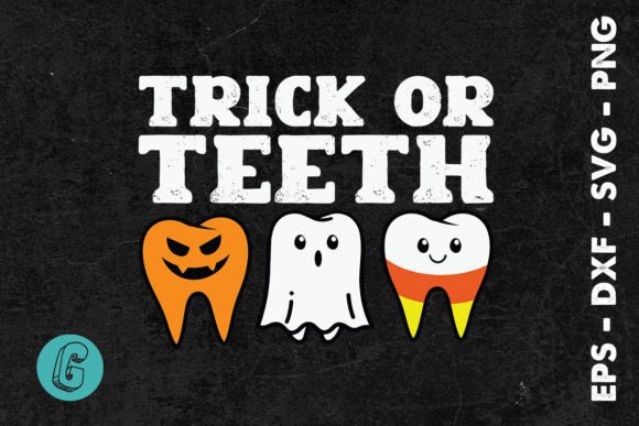 Trick or Teeth Halloween Dentist SVG